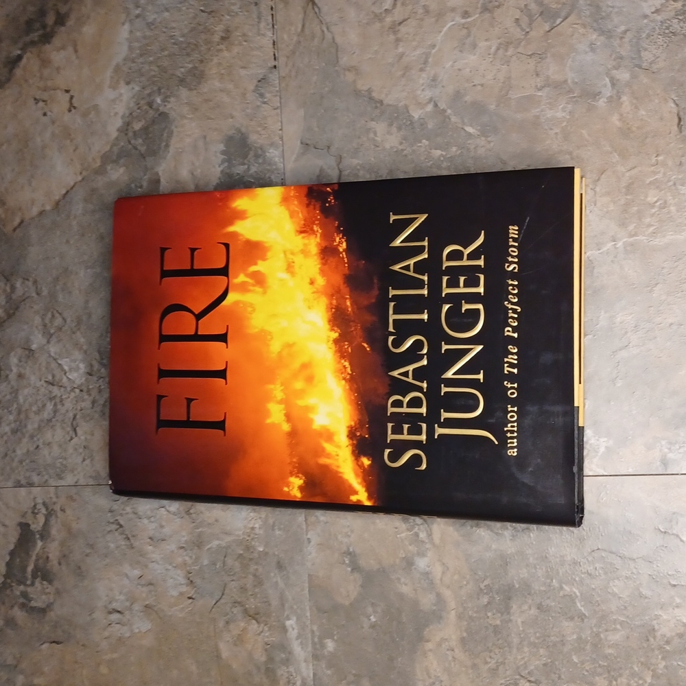 Fire by Sebastian Junger Hardback Novel